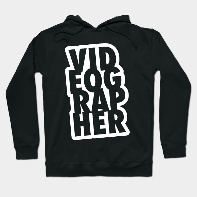 Videographer Hoodie by robinlund